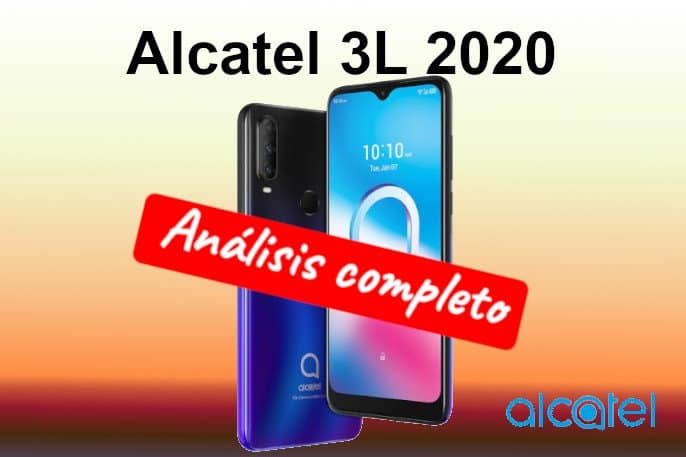 Alcatel 3L 2020, un móvil barato con algunas cosas buenas